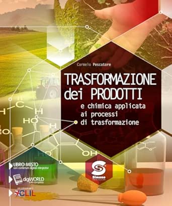 [Ebook] Trasformazione dei prodotti e chimica applicata ai processi di trasformazione - S560