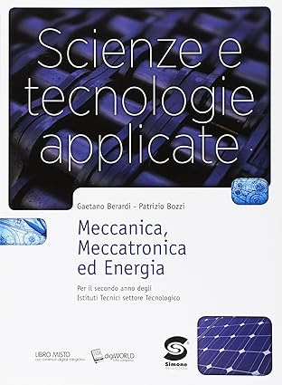 [Ebook] Scienze e tecnologie applicate - Meccanica, Meccatronica ed Energia - S493