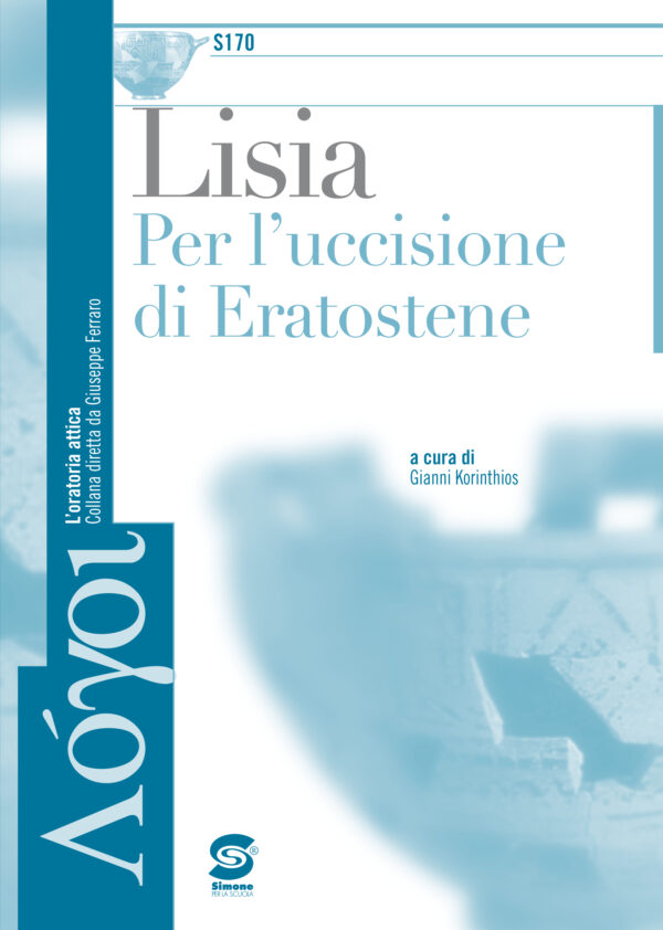 [Ebook] Lisia: per l'uccisione di Eratostene - S170/2005