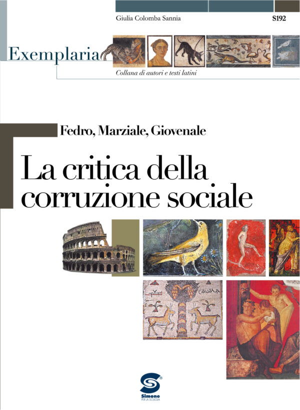 [Ebook] Fedro, Marziale, Giovenale - La critica della corruzione sociale - S192