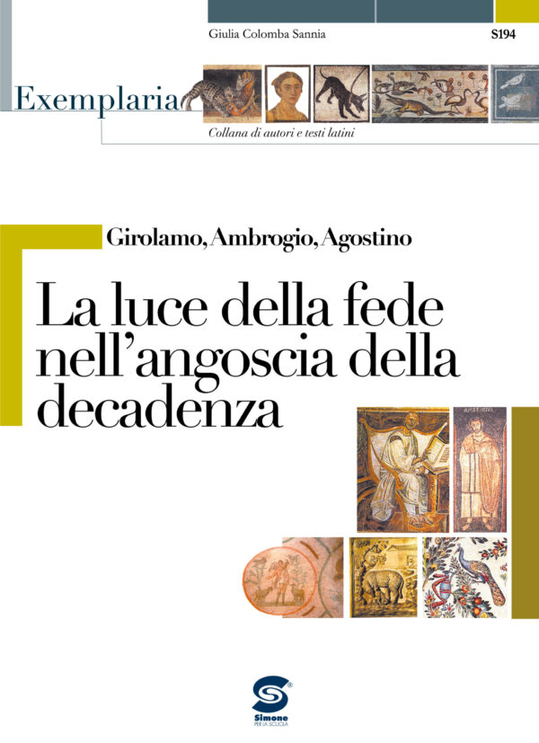 [Ebook] Girolamo, Ambrogio, Agostino - La luce della fede nell’angoscia della decadenza - S194