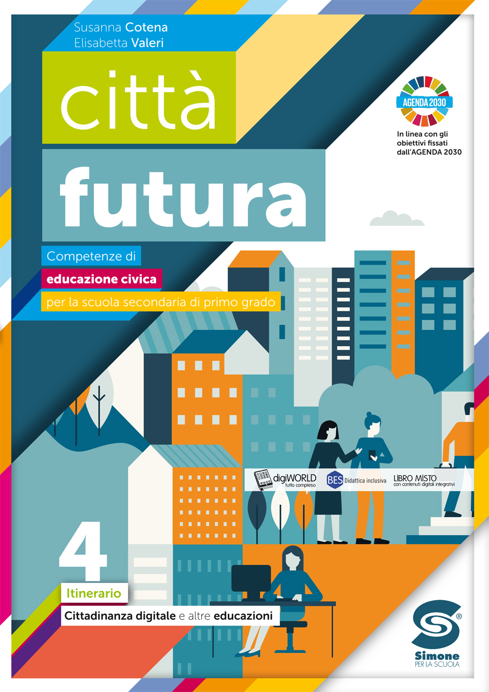 Ebook] cittа futura 4 - Cittadinanza digitale e altre educazioni