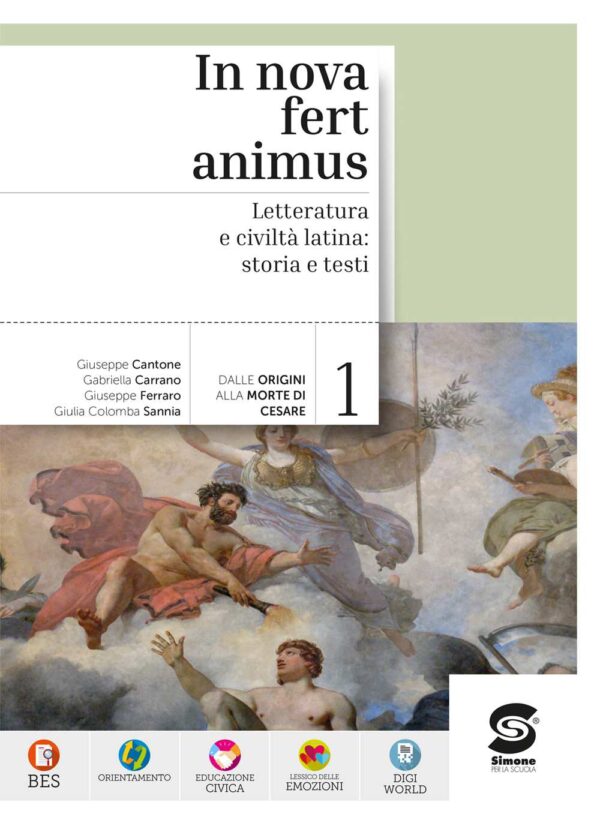 In nova fert animus - Letteratura e civiltà latina: storia e testi 1 - S135