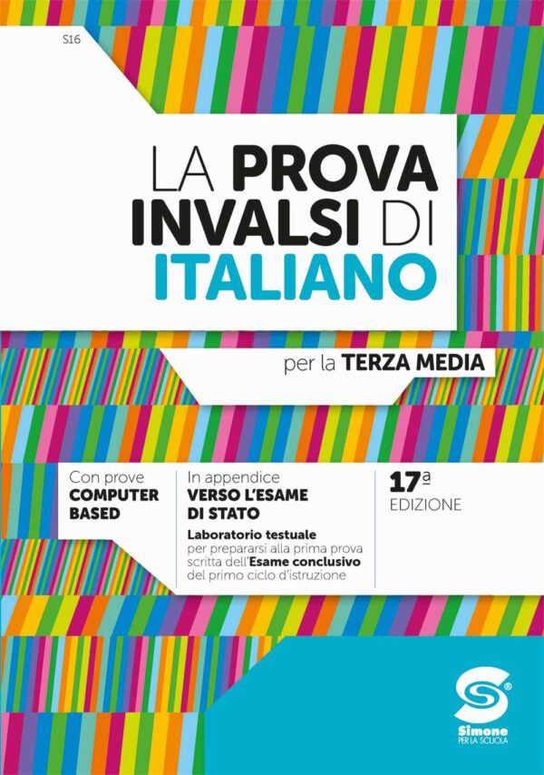 La prova INVALSI di Italiano per la terza media - S16