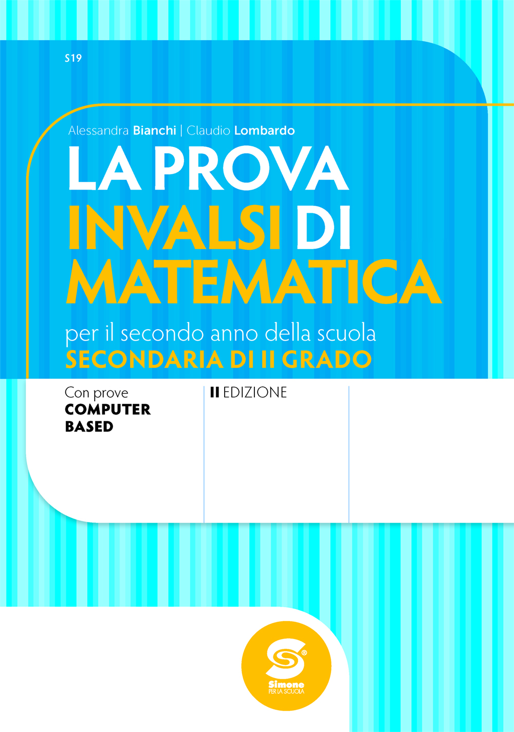 vs19 La prova INVALSI Matematica per il secondo anno della scuola secondaria di II grado - S19 - immagine 1